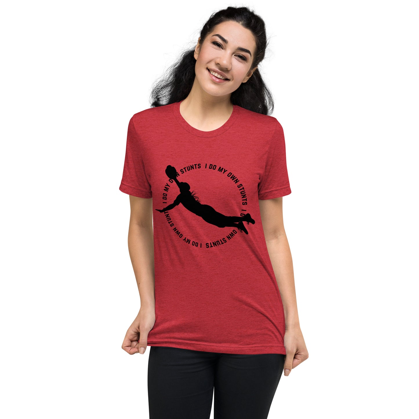 I Do My Own Stunts - Unisex Tri-Blend Tee